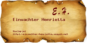 Einvachter Henrietta névjegykártya
